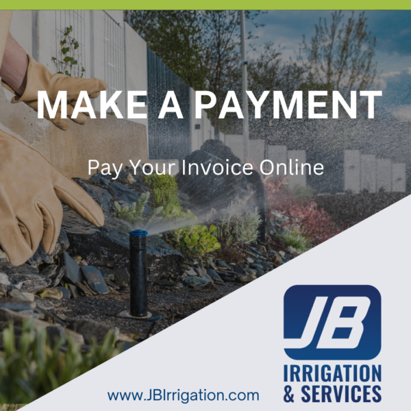 Make A Payment Online for your irrigation and sprinkler repair work